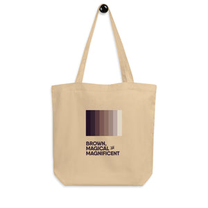 Eco Tote Bag (Brown, Magical, & Magnificent)