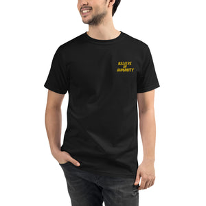 Believe in Humanity Organic T-Shirt (Unisex)